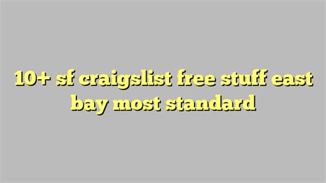 east bay craigslist free stuff